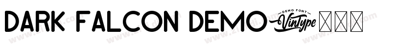 Dark Falcon Demo字体转换